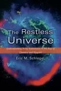 restless universe understanding x ray astronomy in the age of chandra and n