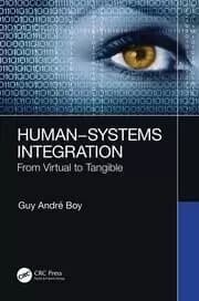 Human-Systems Integration From Virtual to Tangible
