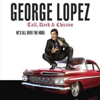 George Lopez - Tall, Dark & Chicano CD