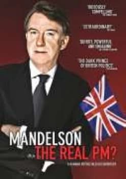 Mandelson: The Real PM?