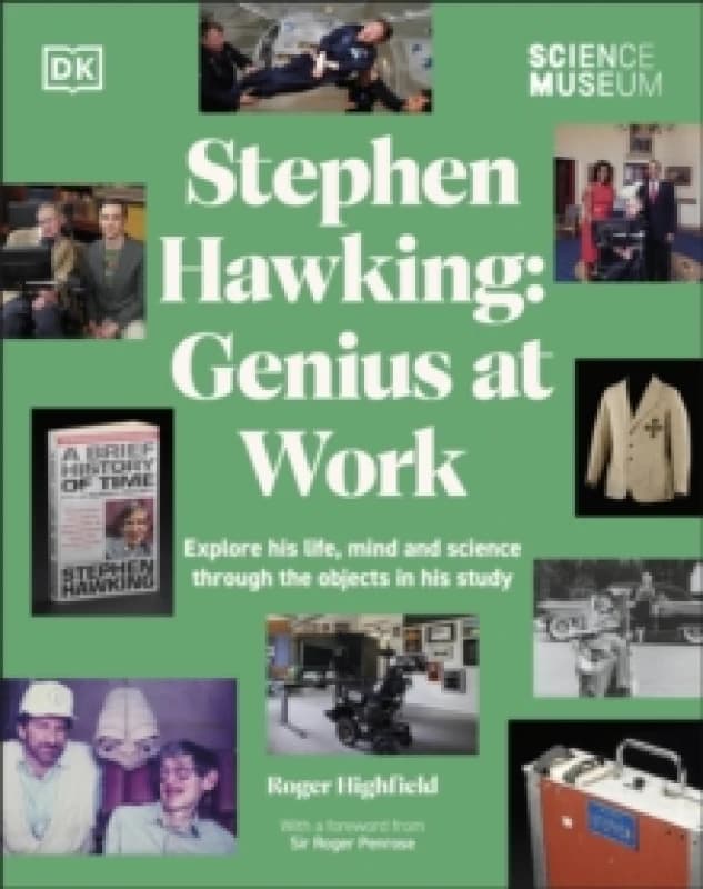 The Science Museum Stephen Hawking Genius at Work. Hardback. By Roger Highfield Books