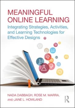 Meaningful Online LearningIntegrating Strategies Activities and Learning Technologies for Effective Designs