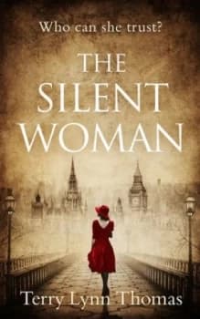 The silent woman by Terry Lynn Thomas