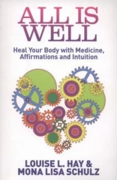 All Is Well by Louise Hay Paperback