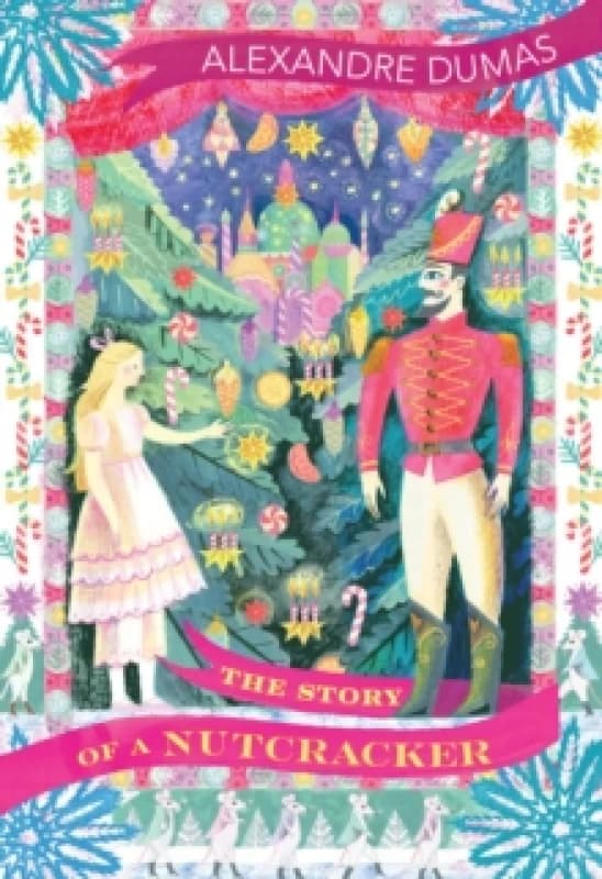 The Story of a Nutcracker. Paperback. By Alexandre Dumas Books