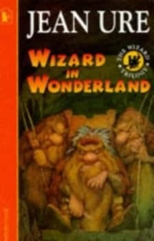 Wizard in Wonderland by Jean Ure and David Anstey Paperback
