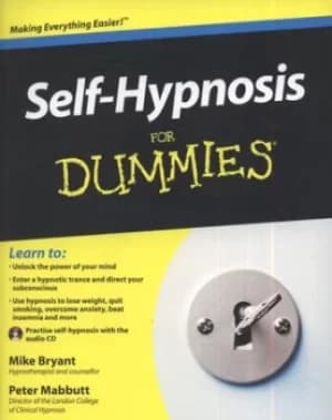 Self-hypnosis for dummies by Mike Bryant