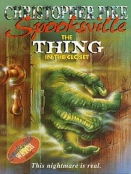 The Thing in the Closet by Christopher Pike Paperback