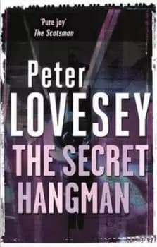 The secret hangman by Peter Lovesey