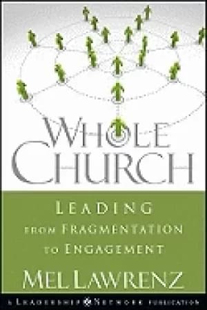 whole church leading from fragmentation to engagement