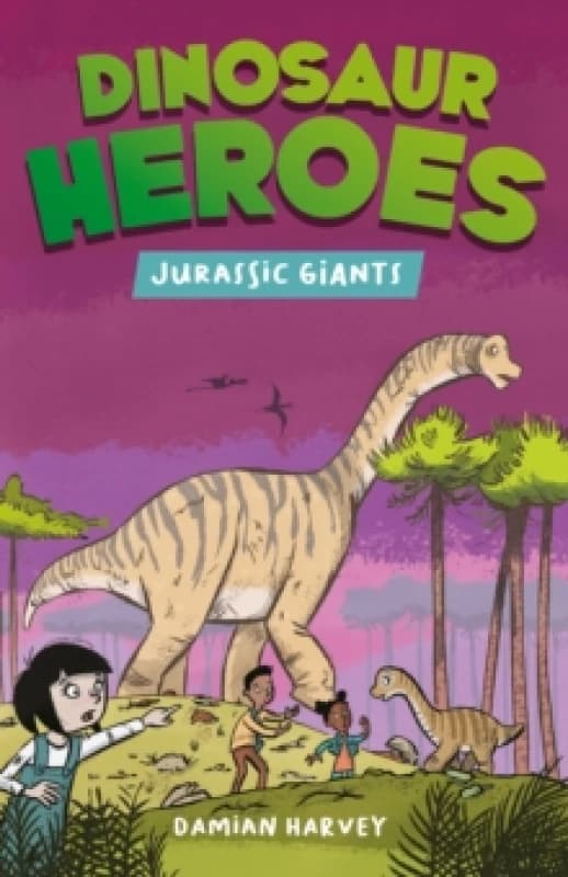 Dinosaur Heroes: Jurassic Giants Paperback / softback