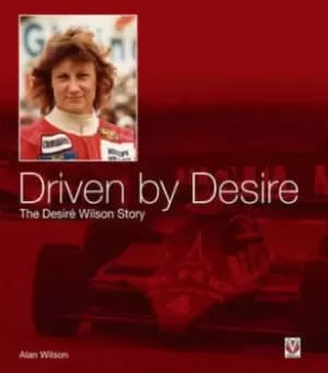 Driven by desire by Alan Wilson