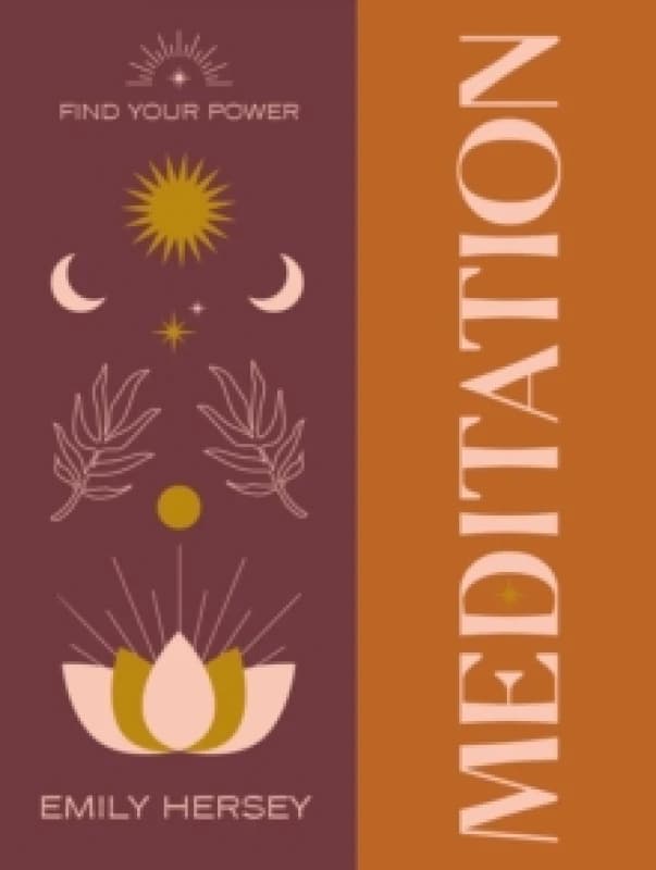 Find Your Power: Meditation Hardback