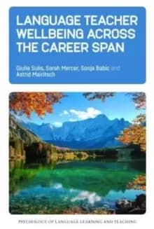 Language Teacher Wellbeing across the Career Span