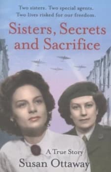 Sisters Secrets and Sacrifice by Susan Ottaway Paperback