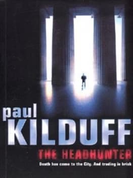The Headhunter by Paul Kilduff Paperback
