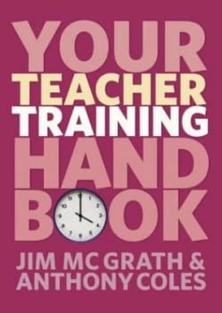 Your Teacher Training Handbook by James Mcgrath Paperback