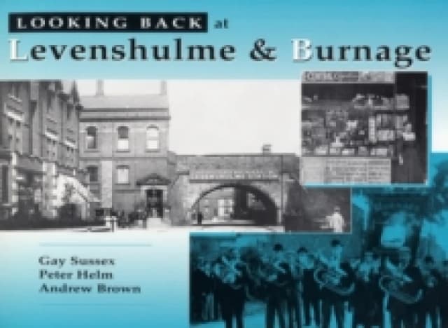Looking Back at Levenshulme and Burnage Hardback