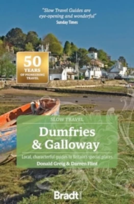 Dumfries and Galloway (Slow Travel) Paperback / softback