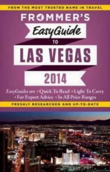 Frommers Easyguide to Las Vegas 2014 by Rick Garman Paperback