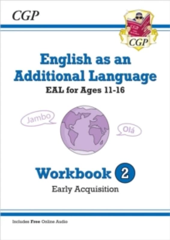 English as an Additional Language (EAL) for Ages 11-16 - Workbook 2 (Early Acquisition) Paperback / softback