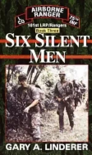 six silent men book three 101st lrp rangers