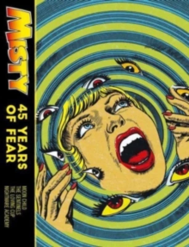 MISTY: 45 YEARS OF FEAR Hardback