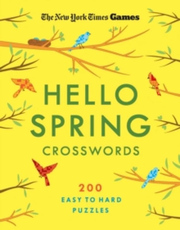 New York Times Games Hello Spring Crosswords. Paperback. By The New York Times Games Books
