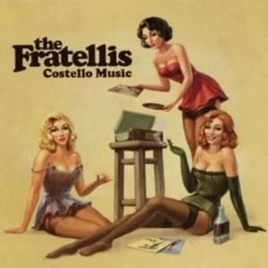 The Fratellis Costello Music CD