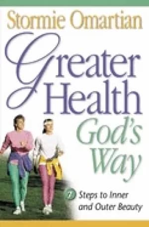 greater health gods way seven steps to inner and outer beauty