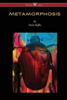 Metamorphosis wisehouse Classics Edition by Franz Kafka Book