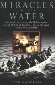 Miracles on the Water by Tom Nagorski Paperback