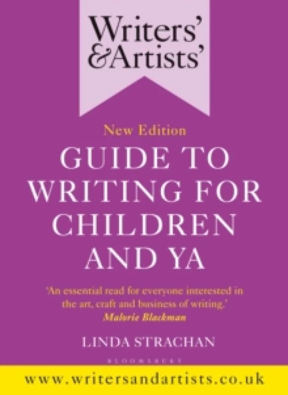 Writers' & Artists' Guide to Writing for Children and YA Paperback / softback