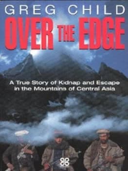 Over the Edge by Greg Child Paperback
