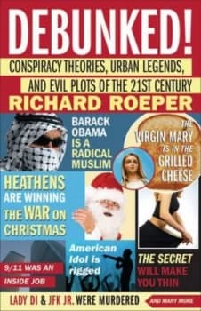 Debunked by Richard Roeper Hardback