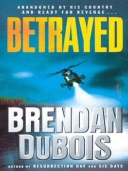 Betrayed by Brendan Dubois Paperback