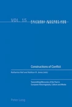 Constructions of Conflict by Katharina Hall Paperback