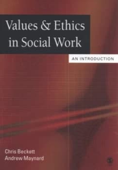 Values and Ethics in Social Work by Chris Beckett Paperback