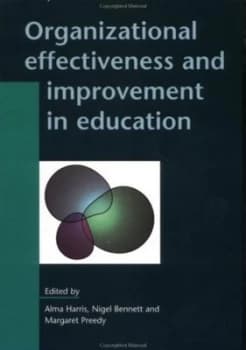Organizational Effectiveness and Improvements in Education Hardback