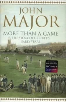 More Than a Game by John Major Hardback
