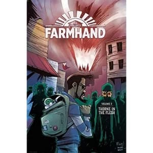 Farmhand Volume 2: Thorne in the Flesh