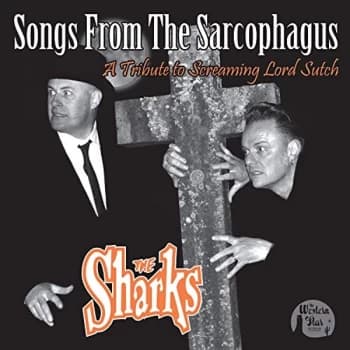 Sharks, The - Songs from the Sarcophagus Vinyl