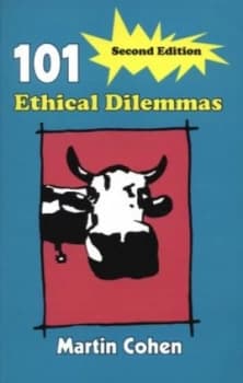 101 Ethical Dilemmas by Martin Cohen Paperback