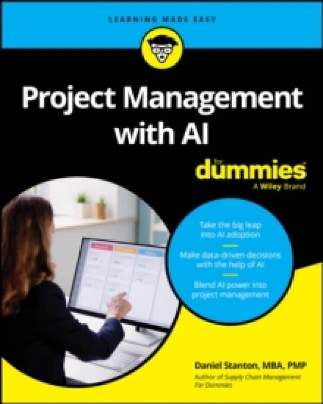 Project Management with AI For Dummies Paperback / softback