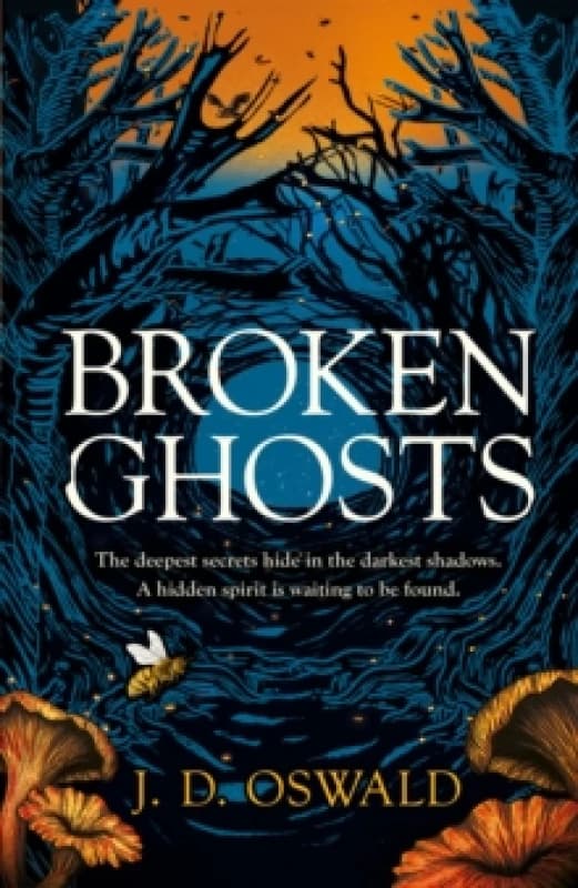 Broken Ghosts. Hardback. By James Oswald Books