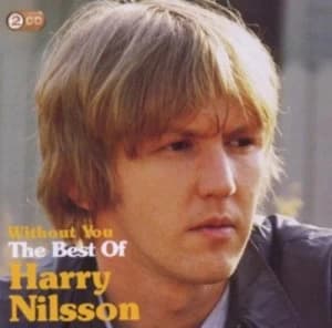 Without You The Best of Harry Nilsson by Harry Nilsson CD Album