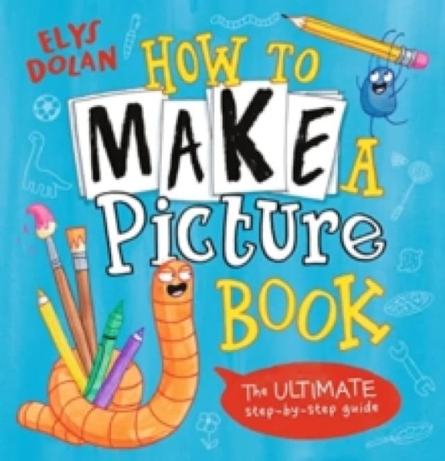 How to Make a Picture Book Paperback / softback
