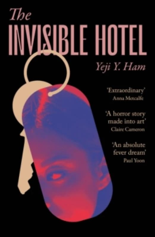 The Invisible Hotel : 'A horror story made into art' Paperback / softback