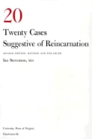 twenty cases suggestive of reincarnation second edition revised and enlarge