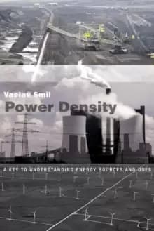 Power Density : A Key to Understanding Energy Sources and Uses